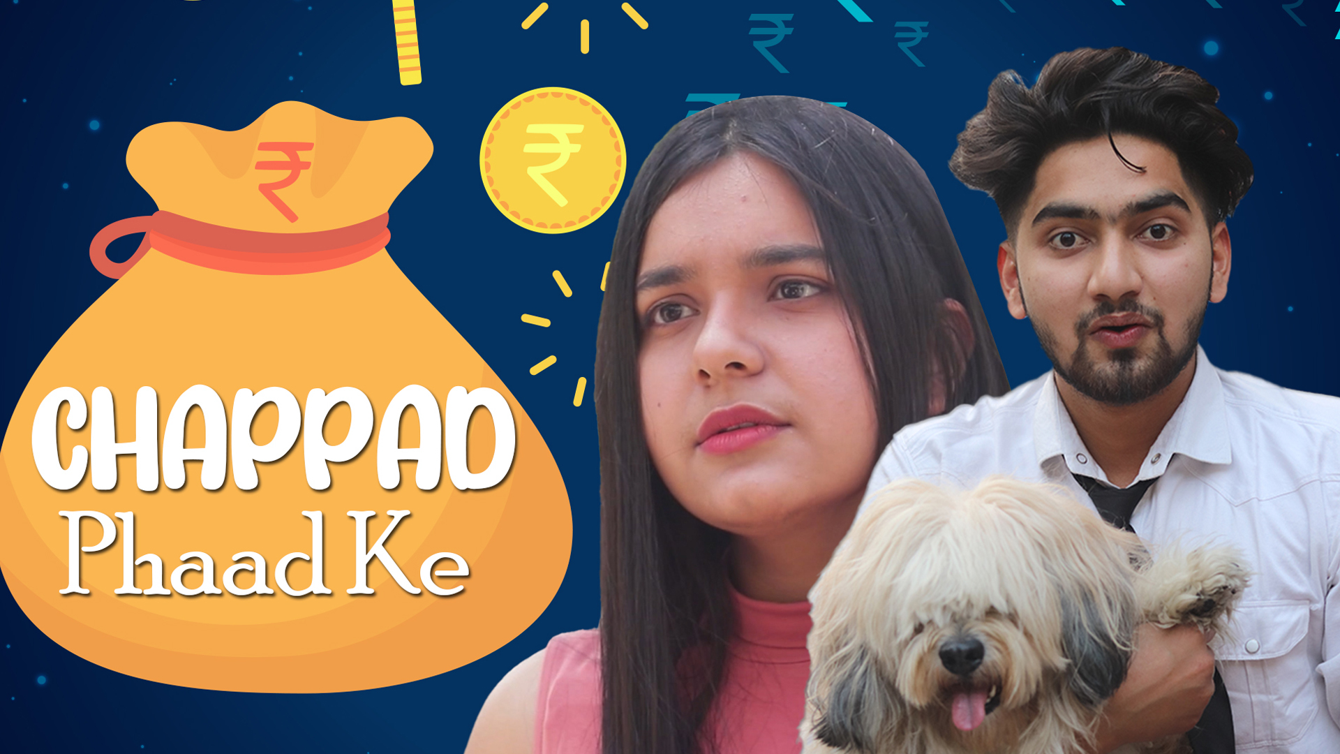 Chappad Phaad Ke Online